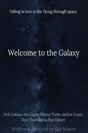 Welcome to the Galaxy's poster