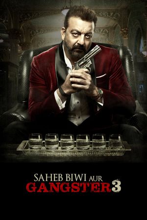Saheb Biwi Aur Gangster 3's poster