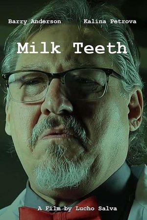 Milk Teeth's poster