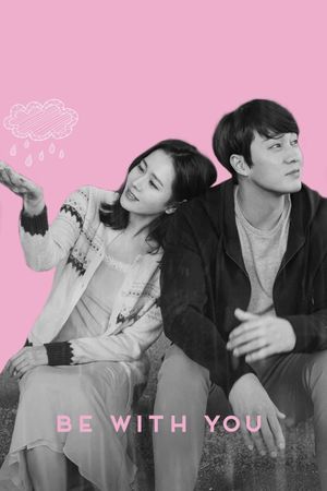 Be With You's poster