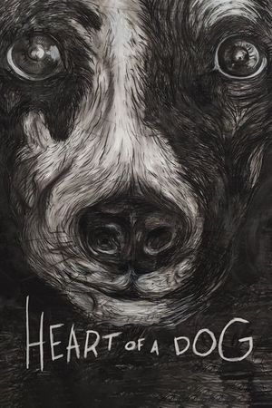 Heart of a Dog's poster