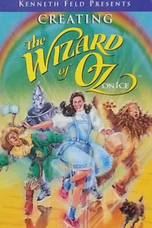 Creating The Wizard of Oz on Ice's poster
