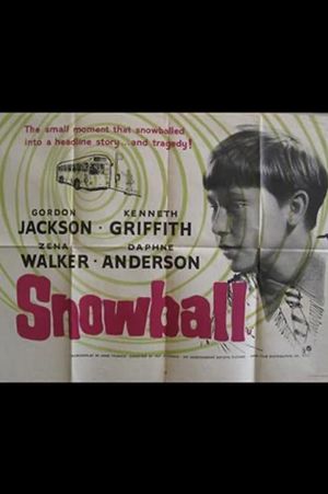 Snowball's poster