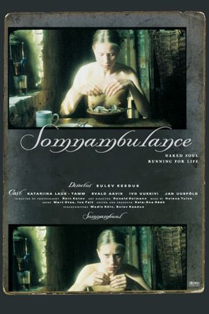 Somnambulance's poster