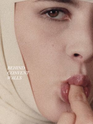 Behind Convent Walls's poster