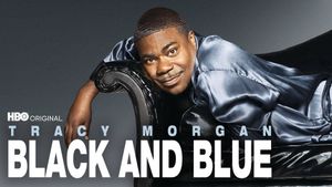 Tracy Morgan: Black & Blue's poster