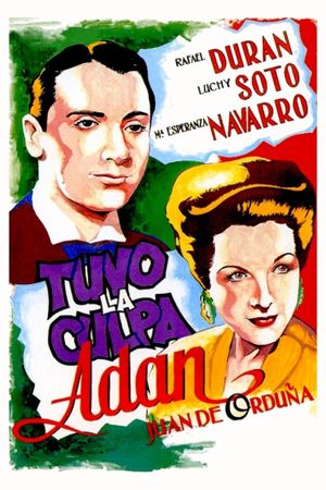 Tuvo la culpa Adán's poster