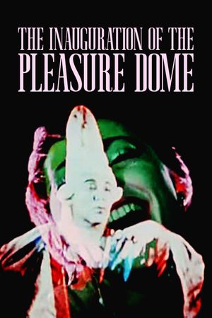 The Inauguration of the Pleasure Dome's poster