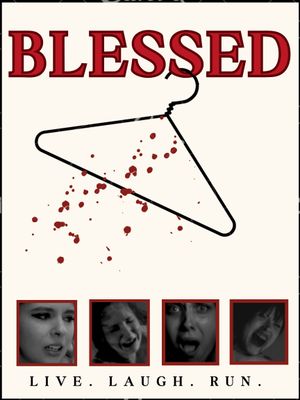 Blessed: Live, Laugh, Run!'s poster