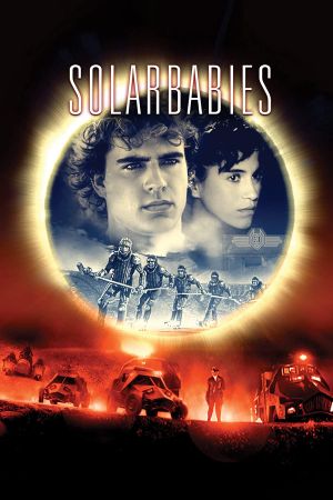 Solarbabies's poster
