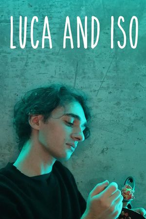 Luca and Iso's poster