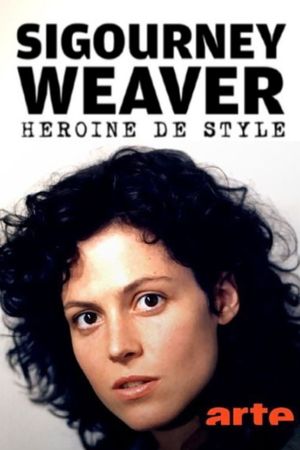 Sigourney Weaver - Actionheldin und Stil-Ikone's poster