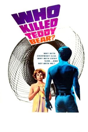 Who Killed Teddy Bear's poster