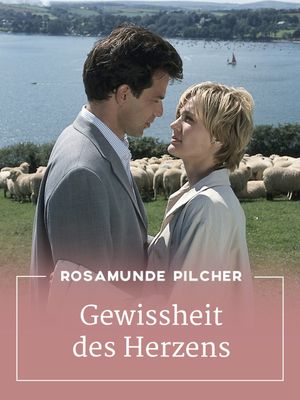 Rosamunde Pilcher: Gewissheit des Herzens's poster