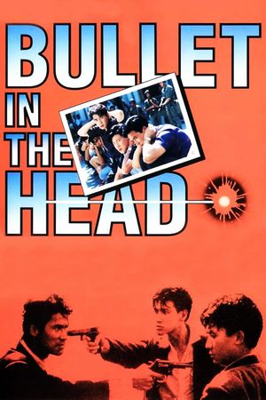 Bullet in the Head's poster image