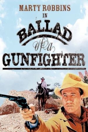 The Ballad of a Gunfighter's poster