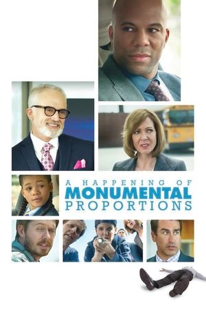 A Happening of Monumental Proportions's poster