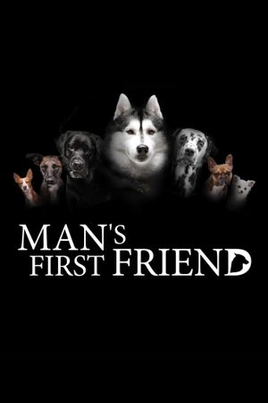 Man's First Friend's poster