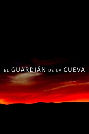 El guardián de la cueva's poster