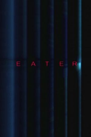 Eater's poster