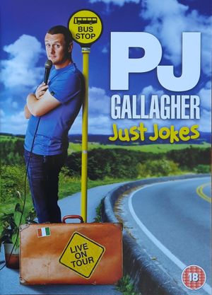 PJ Gallagher - Just Jokes's poster