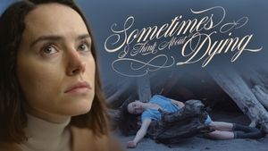 Sometimes I Think About Dying's poster