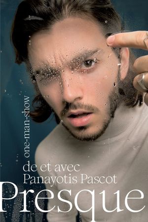 Panayiotis Pascot: Almost's poster