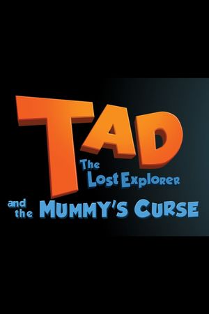 Tad the Lost Explorer and the Emerald Tablet's poster