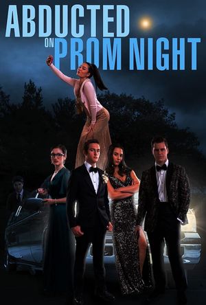 Abducted on Prom Night's poster