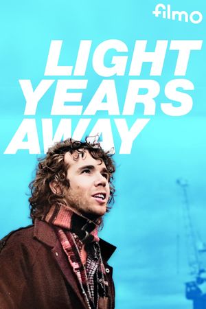 Light Years Away's poster