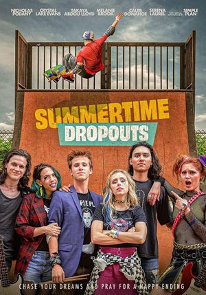 Summertime Dropouts's poster