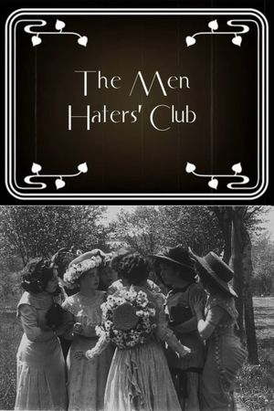 The Men Haters Club's poster