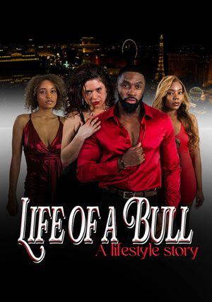 Life of a Bull's poster