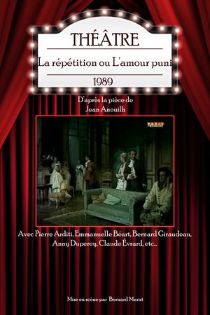 La répétition ou L'amour puni's poster