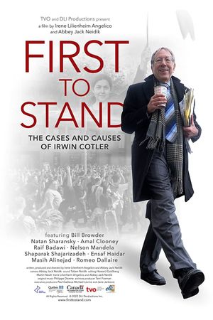First to Stand: the Cases and Causes of Irwin Cotler's poster