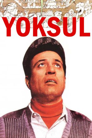 Yoksul's poster