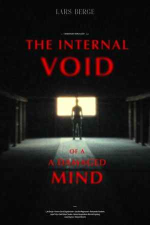 The Internal Void of a Damaged Mind's poster