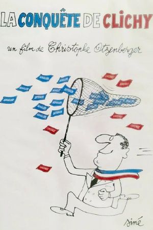 La conquête de Clichy's poster