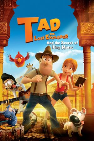 Tad, the Lost Explorer, and the Secret of King Midas's poster
