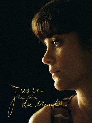 It's Only the End of the World's poster