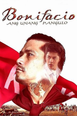 Bonifacio: Ang unang pangulo's poster