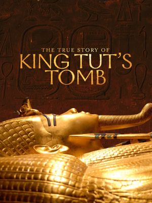 The True Story of King Tut's Tomb's poster