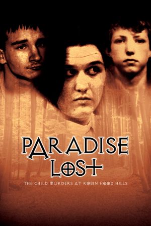 Paradise Lost: The Child Murders at Robin Hood Hills's poster