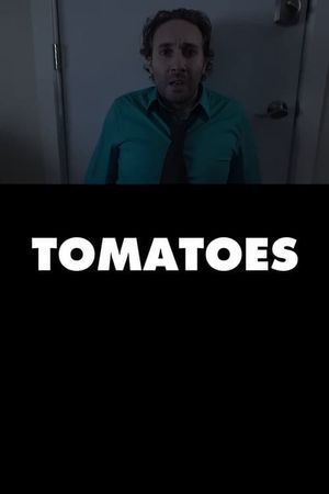 Tomatoes's poster image