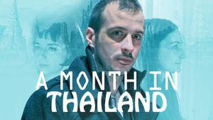 A Month in Thailand's poster