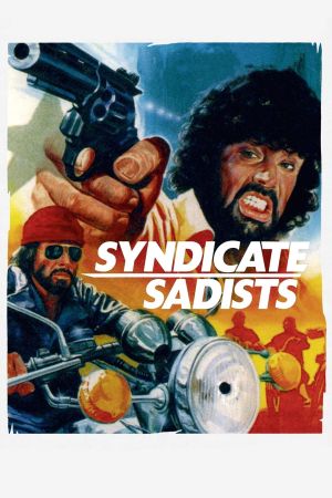 Syndicate Sadists's poster