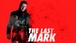 The Last Mark's poster