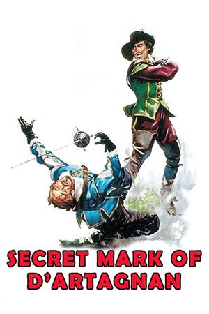 The Secret Mark of D'Artagnan's poster