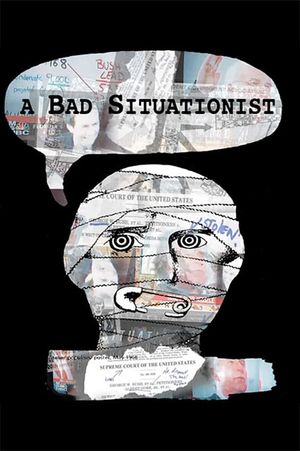 A Bad Situationist's poster