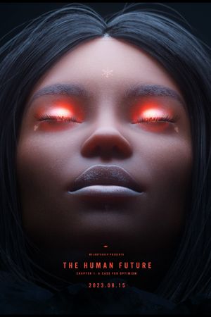 THE HUMAN FUTURE: A Case for Optimism's poster